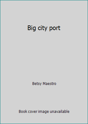 Big city port 0590759531 Book Cover