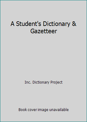 A Student's Dictionary & Gazetteer 1934669253 Book Cover