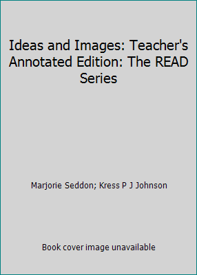 Ideas and Images: Teacher's Annotated Edition: ... B000NQ0OES Book Cover