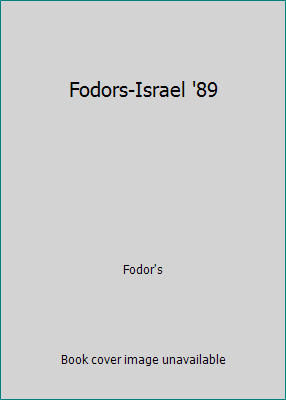 Fodors-Israel '89 0679016627 Book Cover