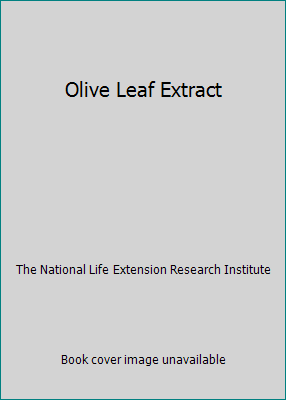 Olive Leaf Extract B000HTWNBS Book Cover