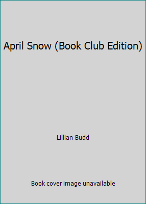 April Snow (Book Club Edition) B002SNCDSO Book Cover