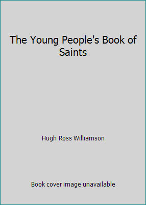 The Young People's Book of Saints B000I3FUPY Book Cover