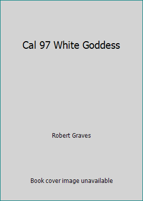 Cal 97 White Goddess 0879516690 Book Cover