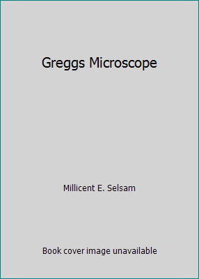 Greggs Microscope B000X88GUK Book Cover