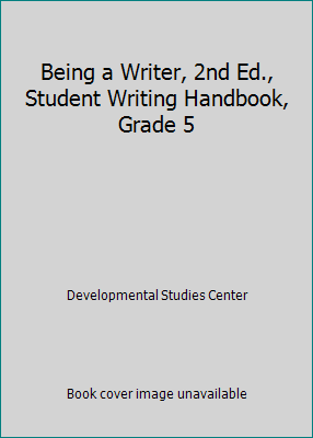 Being a Writer, 2nd Ed., Student Writing Handbo... 1610032578 Book Cover
