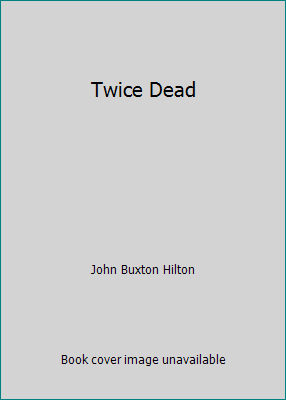 Twice Dead 155773707X Book Cover