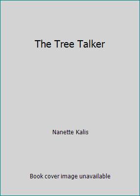 The Tree Talker 0736717625 Book Cover
