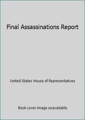Final Assassinations Report 0553135007 Book Cover