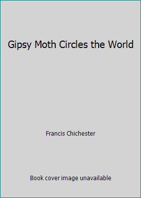 Gipsy Moth Circles the World 0671770497 Book Cover