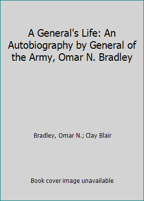 A General's Life: An Autobiography by General o... B0011QKKZC Book Cover