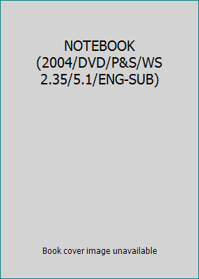 NOTEBOOK (2004/DVD/P&S/WS 2.35/5.1/ENG-SUB) B00G4DSSI8 Book Cover