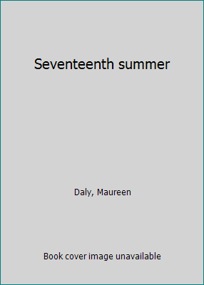 Seventeenth summer B0007F51P2 Book Cover