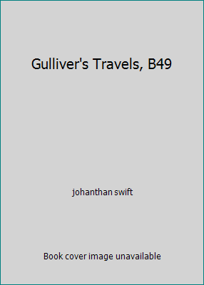 Gulliver's Travels, B49 B001OCBTBW Book Cover