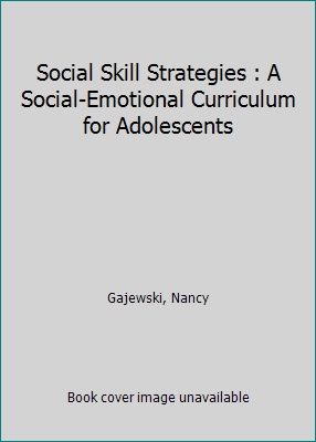 Social Skill Strategies : A Social-Emotional Cu... 188822228X Book Cover