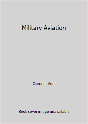 Military Aviation 158566118X Book Cover