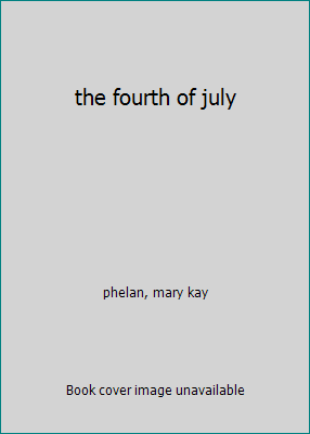 the fourth of july B000JC0D10 Book Cover