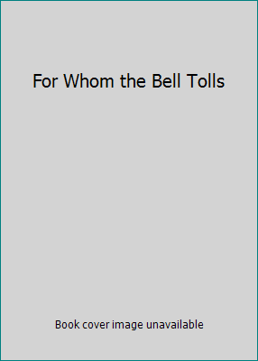 For Whom the Bell Tolls 0091891027 Book Cover