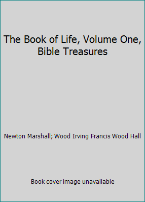 The Book of Life, Volume One, Bible Treasures B0057HDO40 Book Cover