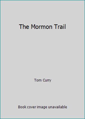 The Mormon Trail B000H5DMTY Book Cover