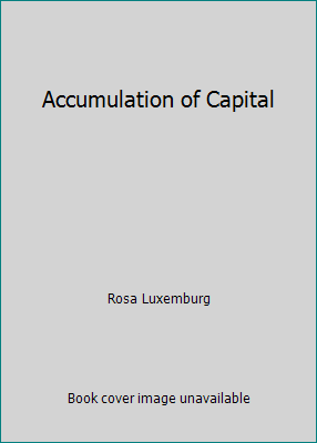 Accumulation of Capital B00AEXKO9A Book Cover