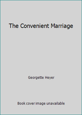 The Convenient Marriage 085456697X Book Cover