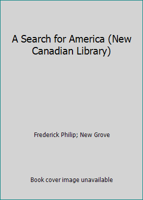 A Search for America (New Canadian Library) 0771091761 Book Cover