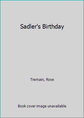 Sadler's Birthday 0140147713 Book Cover