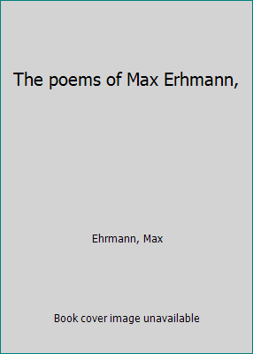 The poems of Max Erhmann, B0007DX66A Book Cover