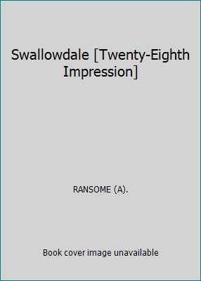 Swallowdale [Twenty-Eighth Impression] B004ALAJJ2 Book Cover