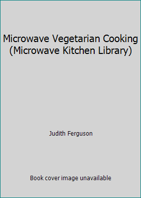 Microwave Vegetarian Cooking (Microwave Kitchen... 0517640791 Book Cover