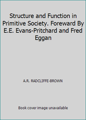 Structure and Function in Primitive Society. Fo... B000J0PW2C Book Cover