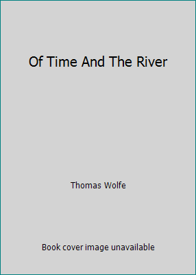 Of Time And The River B00DPZ3WY8 Book Cover