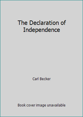 The Declaration of Independence B000FIFW5K Book Cover