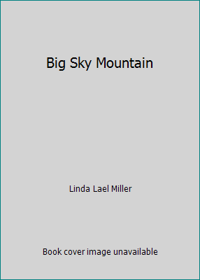 Big Sky Mountain 1620902656 Book Cover