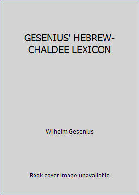 GESENIUS' HEBREW-CHALDEE LEXICON 0802830935 Book Cover