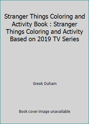Stranger Things Coloring and Activity Book : St... 171231503X Book Cover