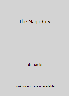 The Magic City 1795121327 Book Cover