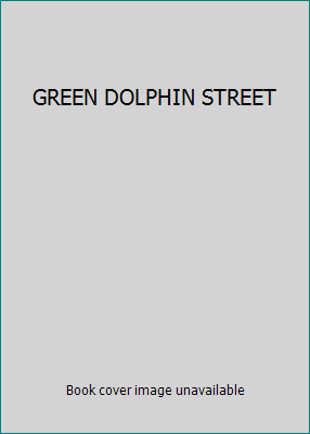 GREEN DOLPHIN STREET B0026ABO9S Book Cover