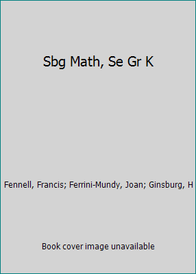 Silver Burdett Ginn Mathematics : Unified Version by Silver BURDETT ...