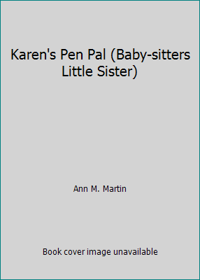 Karen's Pen Pal (Baby-sitters Little Sister) 0606005382 Book Cover