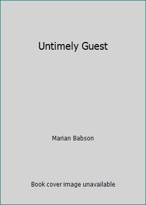 Untimely Guest 0517084937 Book Cover