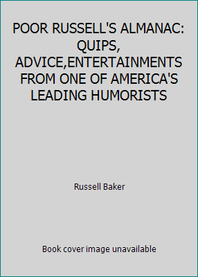 POOR RUSSELL'S ALMANAC: QUIPS, ADVICE,ENTERTAIN... B004HKXE6Q Book Cover