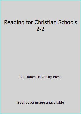 Reading for Christian Schools 2-2 089084187X Book Cover