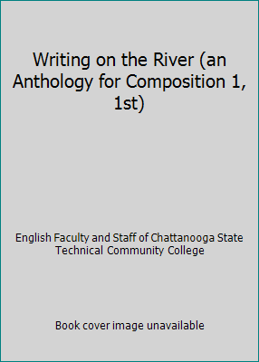 Writing on the River (an Anthology for Composit... 0697776328 Book Cover