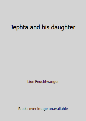 Jephta and his daughter B0007E2HGY Book Cover