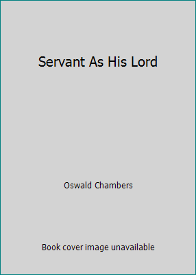 Servant As His Lord 0875081371 Book Cover