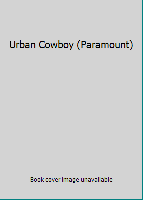 Urban Cowboy (Paramount) B00384TM2W Book Cover
