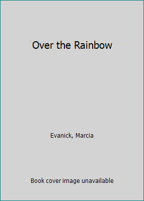 Over the Rainbow 055344364X Book Cover
