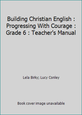 Building Christian English : Progressing With C... B0006XXTTA Book Cover